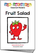 Read classroom reader "Fruit Salad"